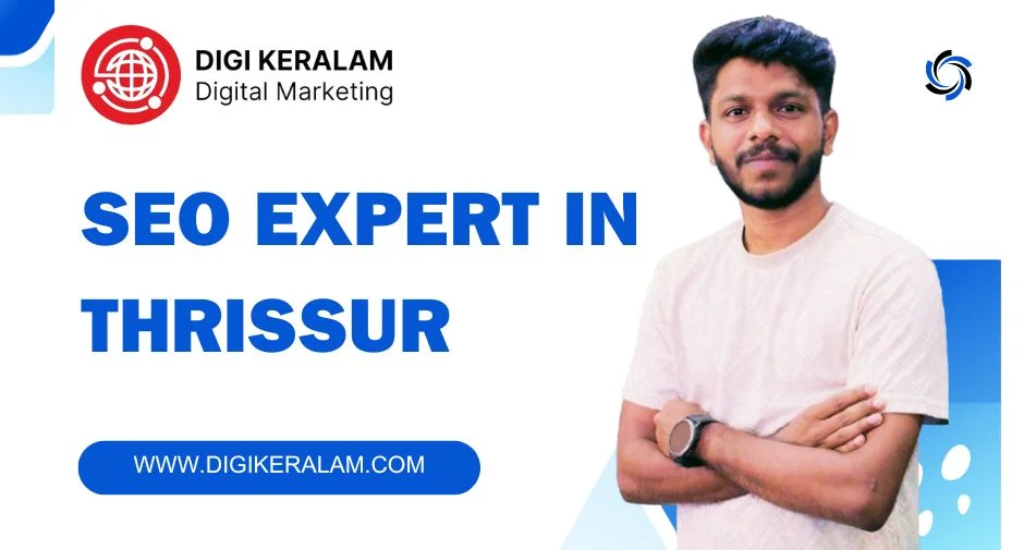 Seo Expert In Thrissur, Kerala